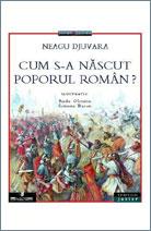 Cum s-a nascut poporul roman? | Neagu Djuvara