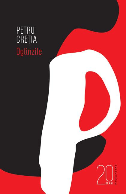 Oglinzile | Petru Cretia