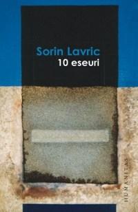 10 eseuri | Sorin Lavric