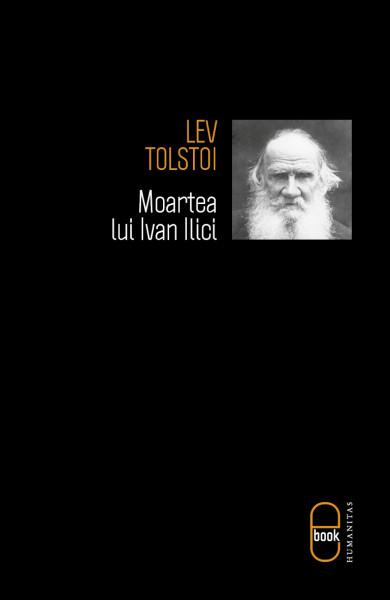 Moartea lui Ivan Ilici | Lev Tolstoi