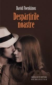 Despartirile noastre | David Foenkinos