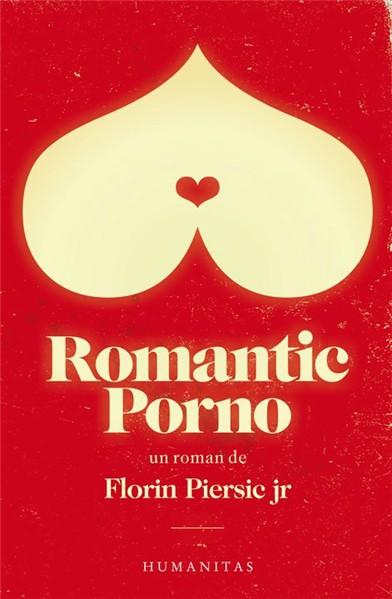 Romantic Porno | Florin Piersic Jr.