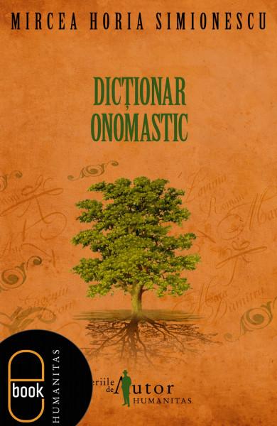 Dicționar onomastic | Mircea Horia Simionescu