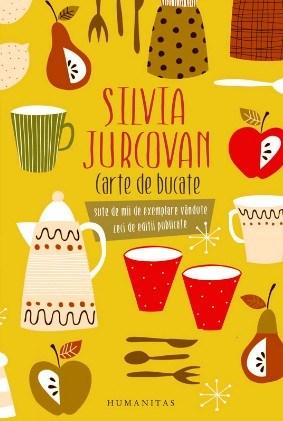 Carte de bucate | Silvia Jurcovan