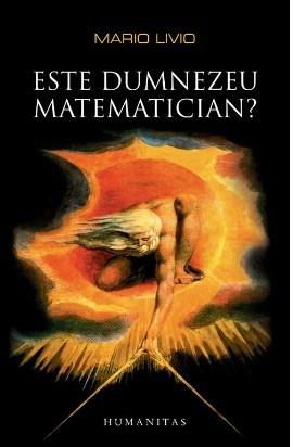 Este Dumnezeu matematician? Editia 2012 | Livio Mario carturesti.ro