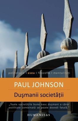 Dusmanii societatii | Paul Johnson