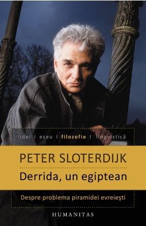 Derrida, un egiptean | Peter Sloterdijk