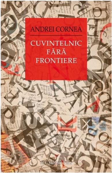 Cuvintelnic fara frontiere | Andrei Cornea