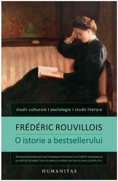 O istorie a bestsellerului | Frederic Rouvillois carturesti.ro imagine 2022