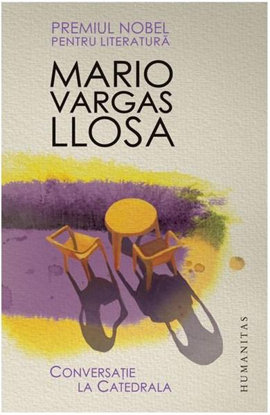 Conversatie la Catedrala | Mario Vargas Llosa