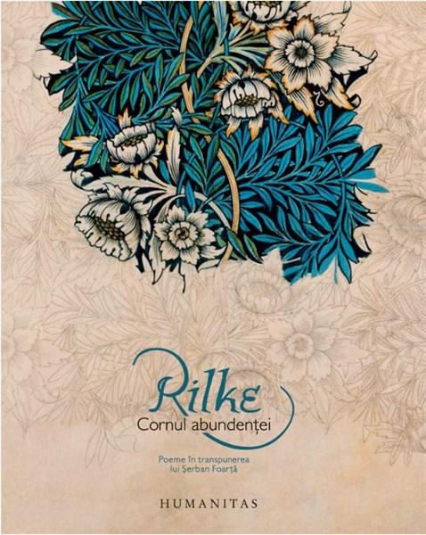 Cornul abundentei | Rainer Maria Rilke