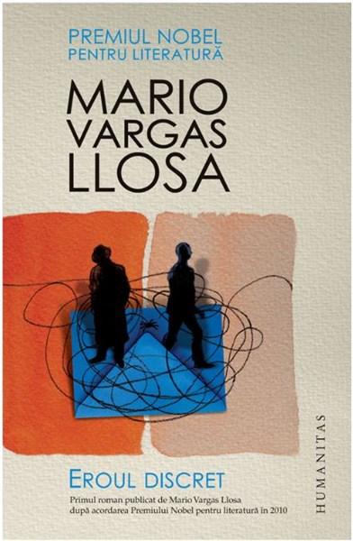 Eroul discret | Mario Vargas Llosa