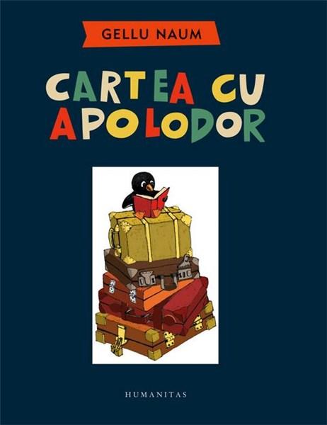 Cartea cu Apolodor | Gellu Naum