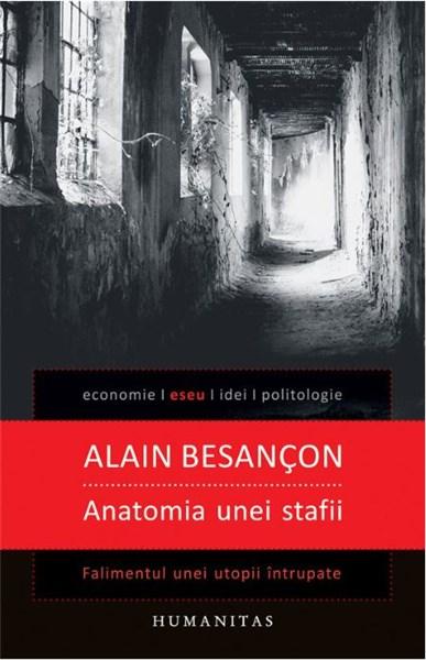 Anatomia unei stafii | Alain Besancon