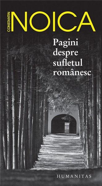 Pagini despre sufletul romanesc | Constantin Noica