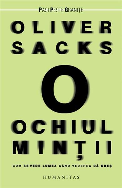 Ochiul mintii | Oliver Sacks carturesti.ro imagine 2022