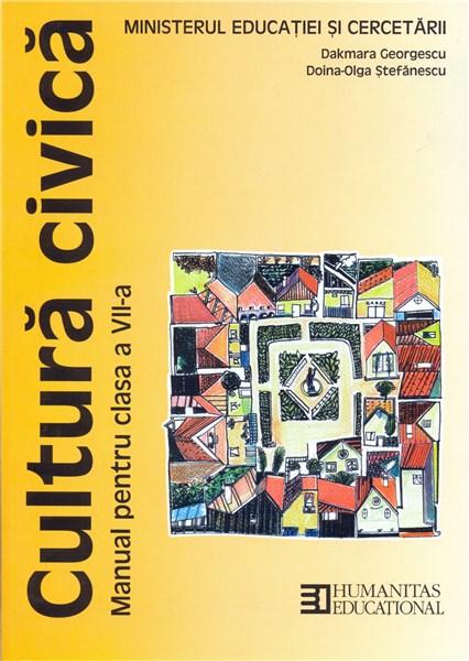 Cultura civica - manual pentru clasa a VII-a | Doina-Olga Stefanescu, Dakmara Georgescu