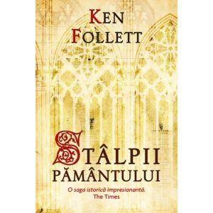 Stalpii Pamantului | Ken Follett