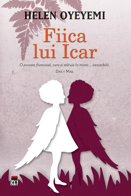 Fiica lui Icar | Oyeyemi Helen