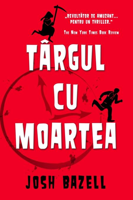 Targul cu moartea | Josh Bazell