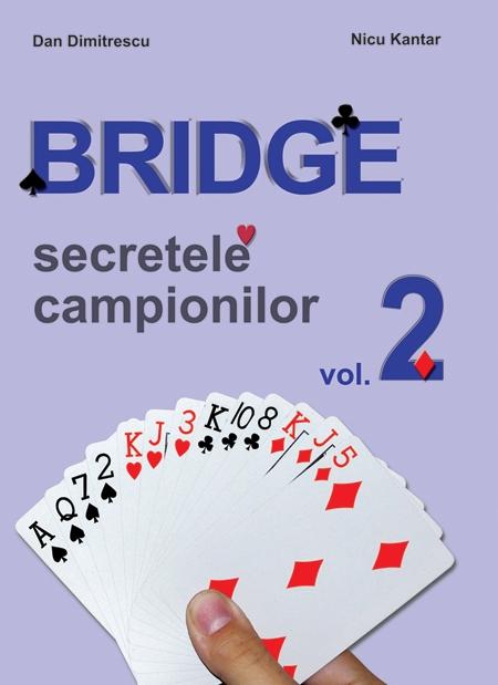 Bridge. vol. II | Dan Dimitrescu, Nicu Kantar