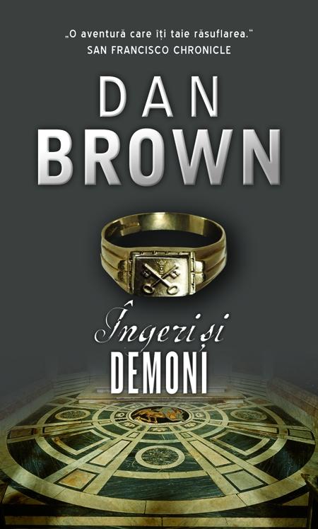 Ingeri si Demoni | Dan Brown