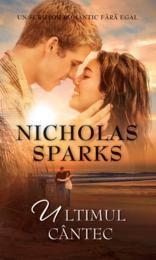 Ultimul Cantec | Nicholas Sparks