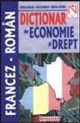 Dictionar francez-roman de economie si drept | Corneliu Nastase, Silvia Ghinculov