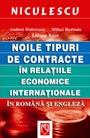 Noile tipuri de contracte in relatiile economice internationale in romana si engleza |