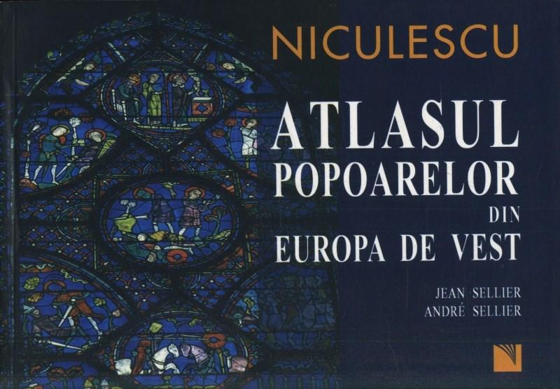 Atlasul Popoarelor Din Europa De Vest | Andre Sellier, J.Sellier