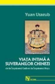 Viata intima a suveranilor chinezi |