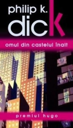 Omul din castelul inalt | Philip K. Dick