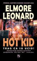 Hot Kid | Elmore John Leonard Jr.