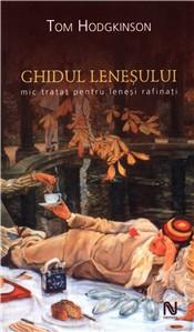 Ghidul lenesului | Tom Hodgkinson