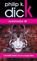 Substanta M | Philip K. Dick