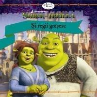 Shrek Al Treilea - Si Regii Gresesc | Annie Auerbach
