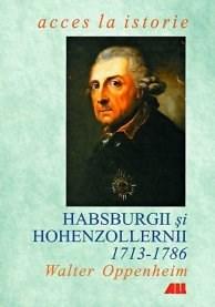 Habsburgii Si Hohenzolnerii 1713-1786 | Walter Oppenheim