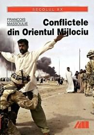 Conflictele Din Orientul Mijlociu | Francois Massoulie