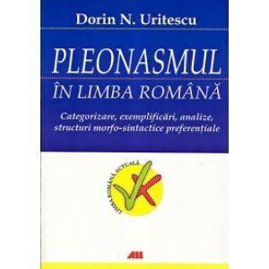 Pleonasmul In Limba Romana | Dorin N. Uritescu