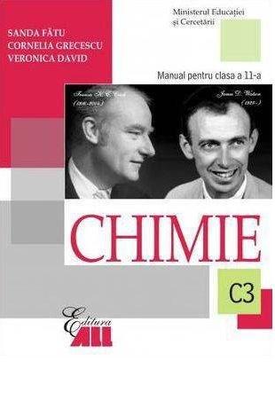 Chimie C3 - Manual Cls. a XI-a | Sanda Fatu, Cornelia Grecescu, Veronica David