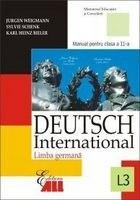 Limba Germana. Deutsch International L3 (Manual cls a XI-a) | JURGEN WEIGMANN, KARL HEINZ BIELER, SYLVIE SCHENCK