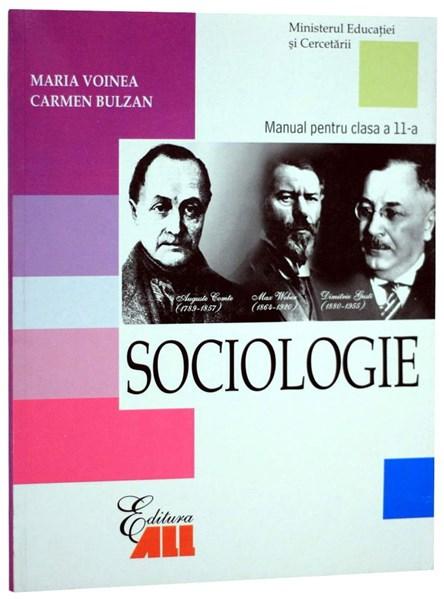 Sociologie - Manual Cls. a XI-a | Carmen Bulzan, Maria Voinea