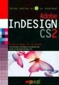 Adobe Indesign CS2 - Contine CD | Adobe Creative Team
