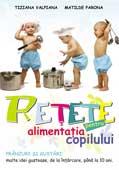 Retete pentru alimentatia copilului | Tiziana Valpiana, Matilde Parona