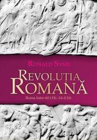 Revolutia Romana | Ronald Syme