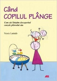 Cand Copilul Plange | Nessia Laniado