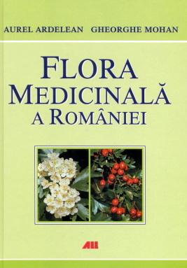 Flora Medicinala a Romaniei | Gheorghe Mohan