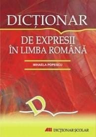 Dictionar de expresii in limba romana | Mihaela Popescu