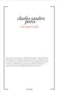 Convingeri si idei | Charles Sanders Peirce