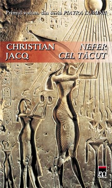 Nefer Cel Tacut | Christian Jacq